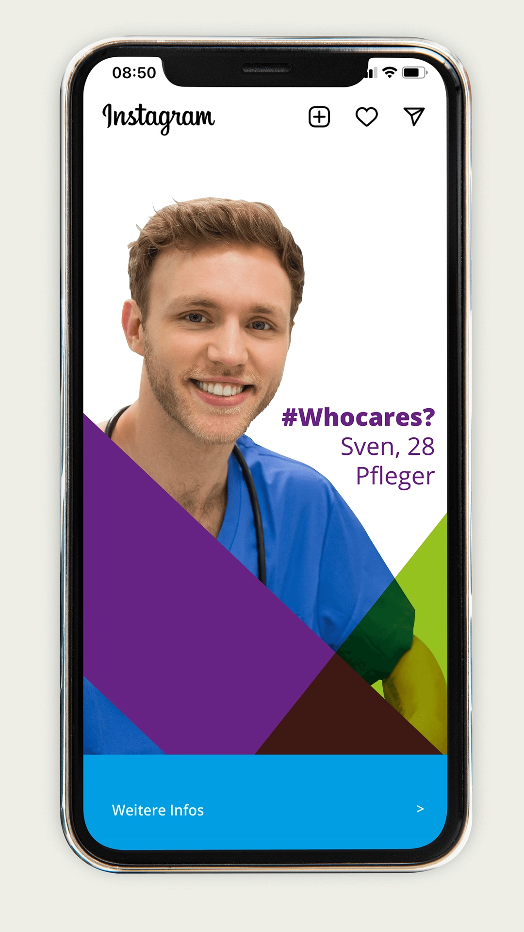 Smartphone mit Instagram-Post, darauf ein junger Mann in blauer Pflegekleidung, daneben Text „#Whocares? Sven, 28 Pfleger“, unten bunte grafische Flächen und Button „Weitere Infos“